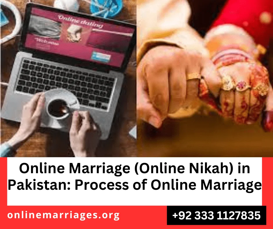 Online Marriage (Online Nikah) in Pakistan